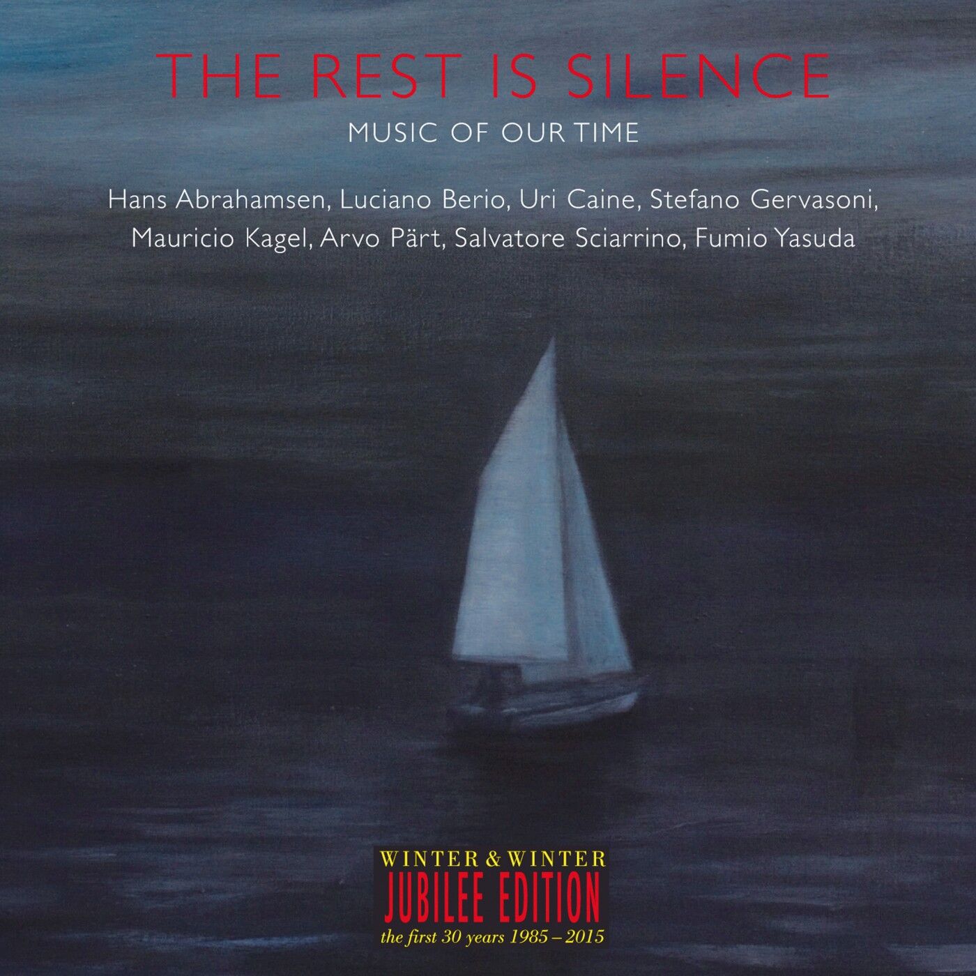 The Rest Is Silence (Music of Our Time)